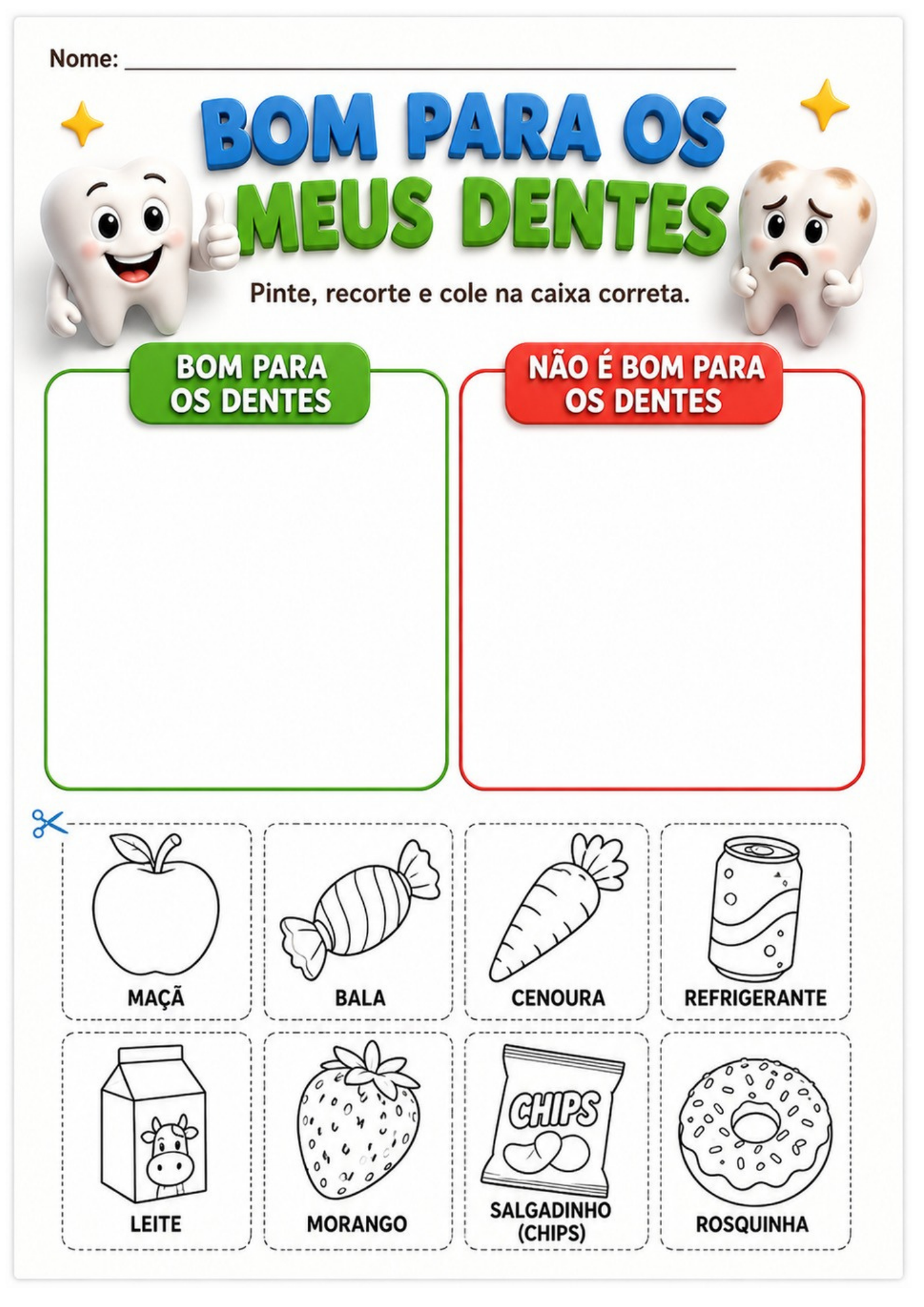 Atividade Bom para os meus dentes